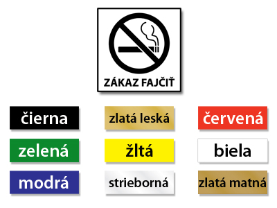 Plastový označovací piktogram na dvere.

Druh materiálu:	farebný plast, hrúbka 1,2 mm