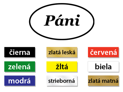 Plastový označovací piktogram na dvere.

Druh materiálu:	farebný plast, hrúbka 1,2 mm