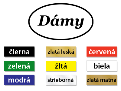 Plastový označovací piktogram na dvere.

Druh materiálu:	farebný plast, hrúbka 1,2 mm
